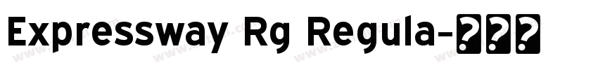 Expressway Rg Regula字体转换